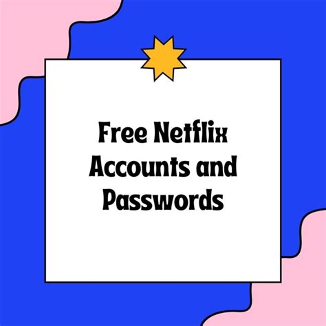 Free Netflix Accounts And Passwords Working 2024