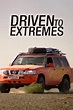 Driven to Extremes - TV on Google Play