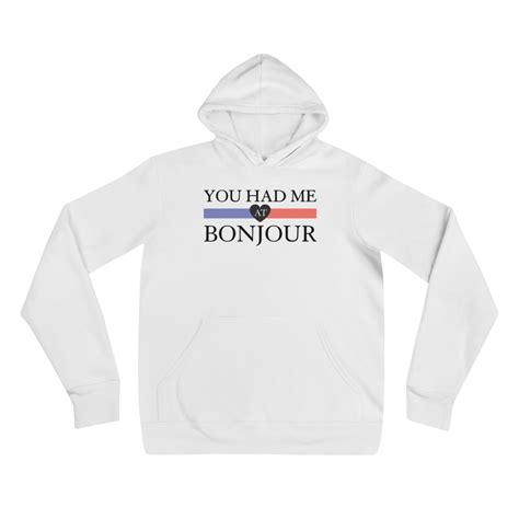 You Had Me At Bonjour Ultra Soft Pullover Hoodie The Girl In Tulle Soft Pullover Hoodies