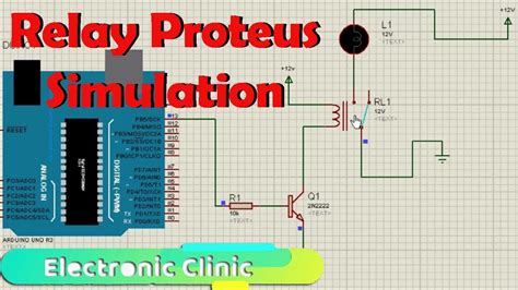 Arduino And Proteus Together To Simulate The Basic Relay Circuit