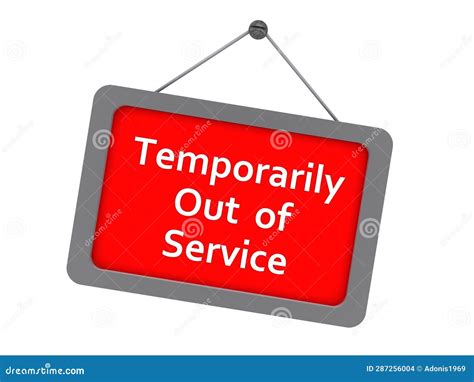 Temporarily Out Of Service Sign On White Stock Photo Image Of Outage