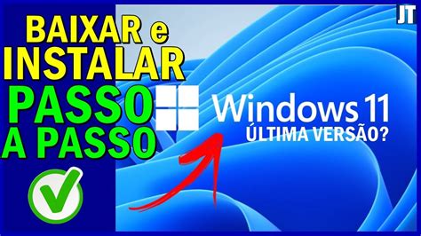 Como Baixar E Instalar Windows 11 Melhor VÍdeo Passo A Passo 32 E 64