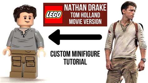 Lego Nathan Drake Custom Minifigure Tutorial Tom Holland Version