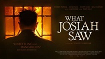 What Josiah Saw - Película Terror - Estreno 4 de Agosto - Martin Cid ...