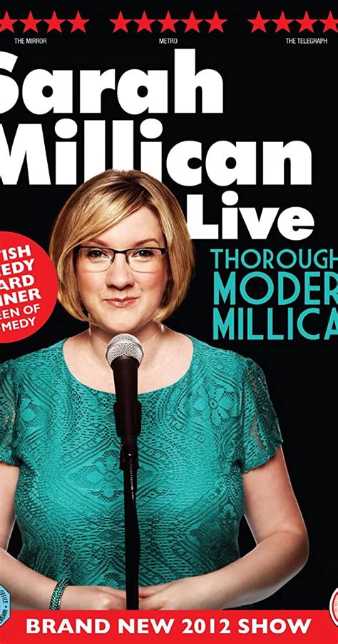 Sarah Millican Thoroughly Modern Millican Video 2012 Filming And Production Imdb