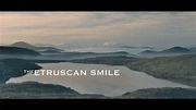 The Etruscan Smile | AndersonVision