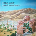 Little Feat - Time Loves A Hero (Vinyl) | Discogs