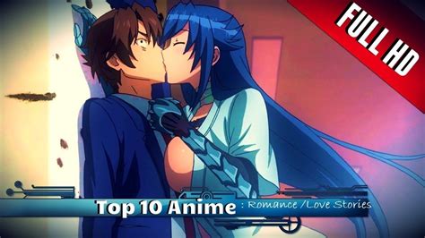 Top 10 Anime Romance Love Stories 1 Anime Romance Anime Romance And Love