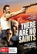 There Are No Saints (2022) - IMDb