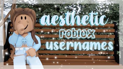 Aesthetic Roblox Usernames Not Taken 2021 Here You Get The Names That