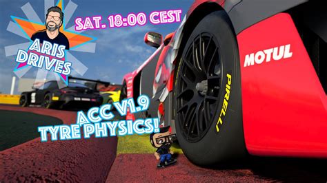 ACC Version 1 9 Tyre Physics Assetto Corsa Competizione YouTube