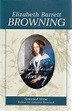 Elizabeth Barrett Browning. Selected Verse Browning Elizabeth Barrett ...