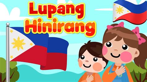 Lupang Hinirang Bayang Magiliw Philippines National Anthem Filipino Awiting Pambata Song