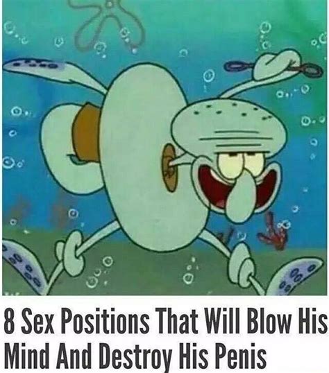 8 Sex Positions That Will Blow His Mind And Destroy His Penis Know Your Meme