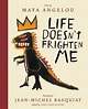 Life Doesn't Frighten Me by Maya Angelou – The Poetry Book Society
