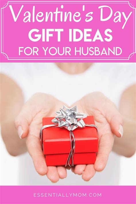 Valentines Day Gift Ideas For Husband Guide Valentine Gifts
