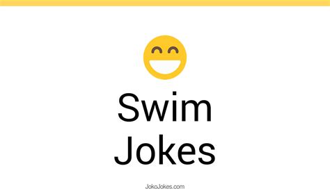 145 Swim Jokes And Funny Puns Jokojokes