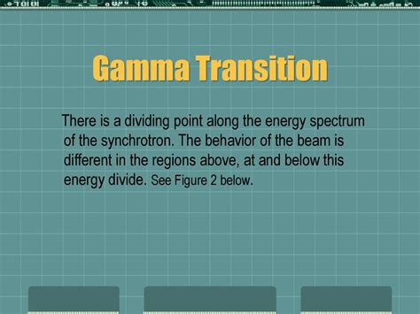 Longitudinal Focusing And The Gamma Transition Ppt Download