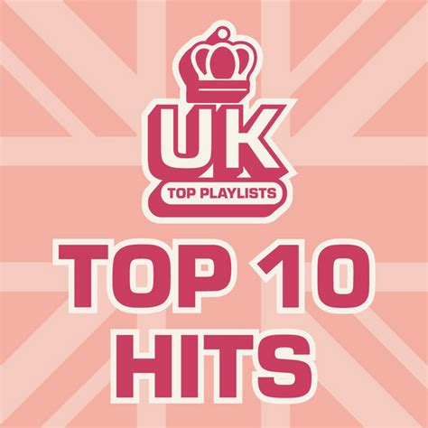 Uk Top 10 Hits 2022 Playlist By Uk Top Playlists Spotify