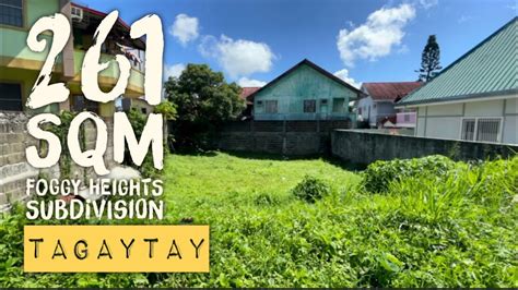For Sale Tagaytay Sqm Lot Onlyfoggy Heights Subdivision Nov Tv