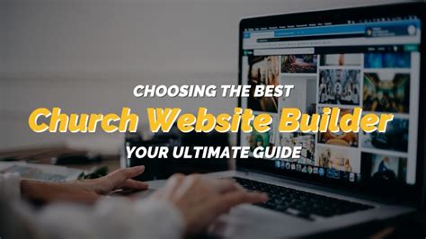 Choosing The Best Church Website Builder Your Ultimate Guide Reachright