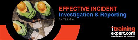 Effective Incident Investigation And Reporting 3 Day Training