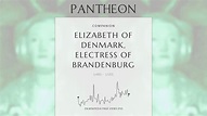 Elizabeth of Denmark, Electress of Brandenburg Biography - Electress of ...