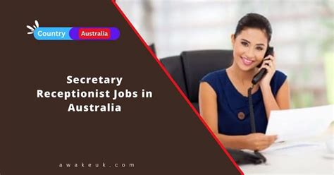 Secretary Receptionist Jobs In Australia 2024 Visa Sponsorship