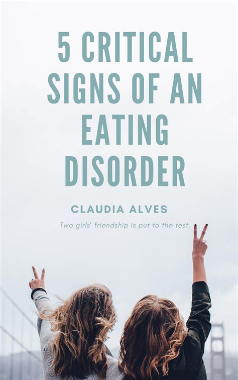 5 Critical Signs Of An Eating Disorder Eating Disorders Treatment