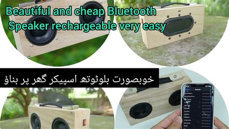 Make Your Own Simple And Cheap Portable Bluetooth Speakerhow To Make