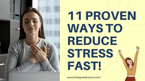 11 Proven Ways To Reduce Stress That Grateful Soul