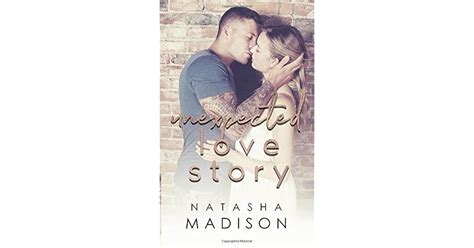 unexpected love story by natasha madison