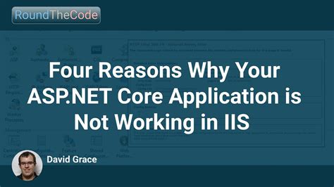 Four Reasons Why Your ASP NET Core Application Is Not Working In IIS