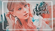 Taylor Swift Cruel Summer (Official Video) YouTube Cruel Summer (Taylor ...