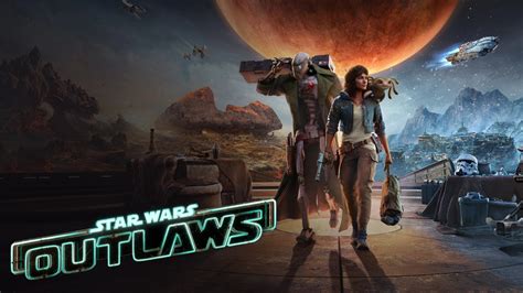 Star Wars Outlaws Release Window Gameplay Everything We Know