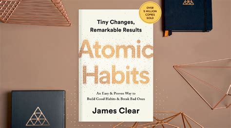 Atomic Habits Book By James Clear Book Review And Summary