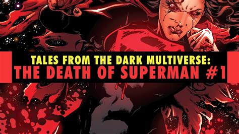Lois Lane Eradicator Tales From The Dark Multiverse The Death Of Superman 1 Review Youtube