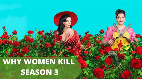 Why Women Kill Season 3 Release Date Will Paramount Renew It For A
