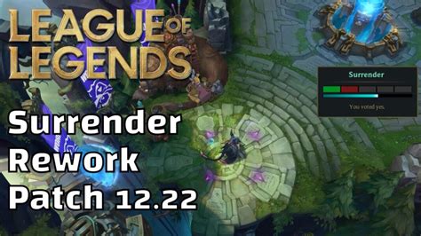 League Of Legends Surrender Rework Patch 1222 Gameriv