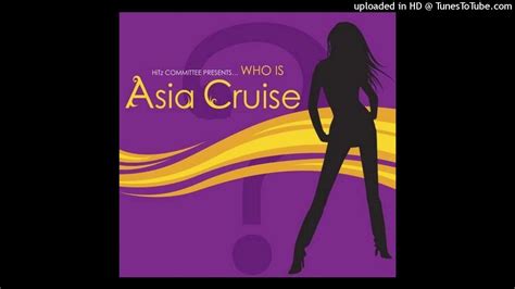 Asia Cruise Cruise Control Youtube