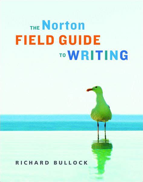The 2004 edition of the norton reader notes, for example, some essays—martin luther king jr.'s 'letter from birmingham jail' and jonathan swift's 'a modest proposal,' for example—are constant. Norton Field Guide to Writing by Richard Bullock, Paperback | Barnes & Noble®