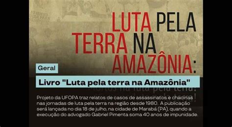 Livro Luta pela terra na Amazônia Combate Racismo Ambiental