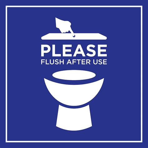 Premium Vector Flush After Use Toilet Sign