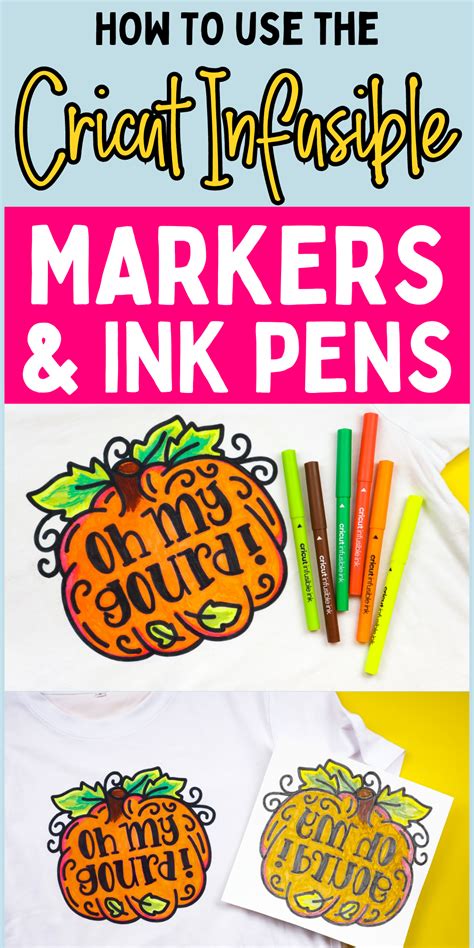 How To Use The Cricut Infusible Ink Pens Markers Artofit