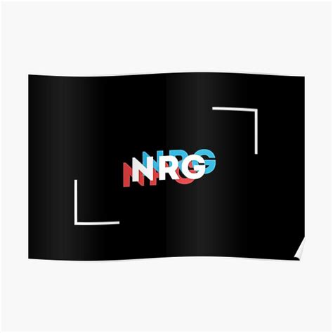 Nrg Merch Poster For Sale By Shortyninsta Redbubble