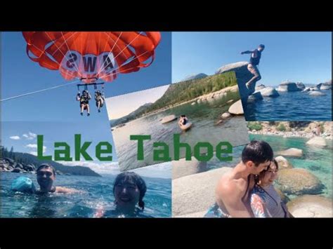 Vlog 28 Lake Tahoe Trip With Clear Kayak Nude Beach Parasailing