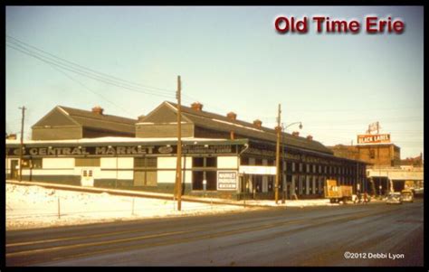 Old Time Erie Central Market On Erie State Street Best Places To Live