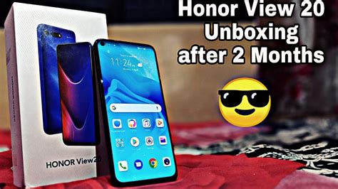 Honor View 20 Unboxing And Overview 48mp Camera Smartphone