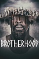 Brotherhood (TV Series 2019- ) — The Movie Database (TMDB)