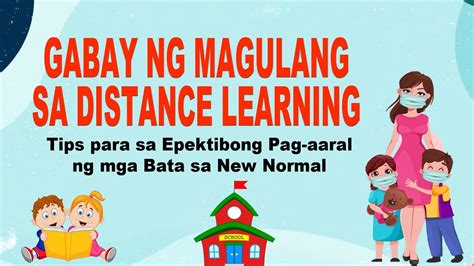 Gabay Ng Magulang Sa Distance Learning Tips Para Sa Epektibong Pag